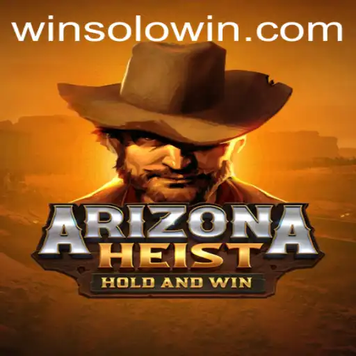Experience the Thrill of ArizonaHeist with Solowin Login