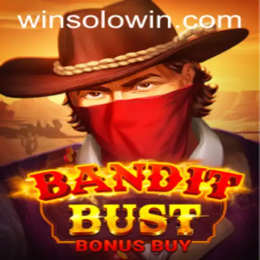 BanditBustBonusBuy: Exploring Gameplay and Solowin Login 