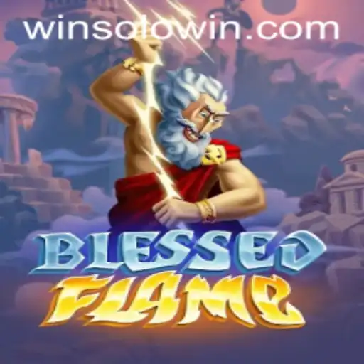 Exploring the Mystical World of BlessedFlame: Solowin Login and Gameplay